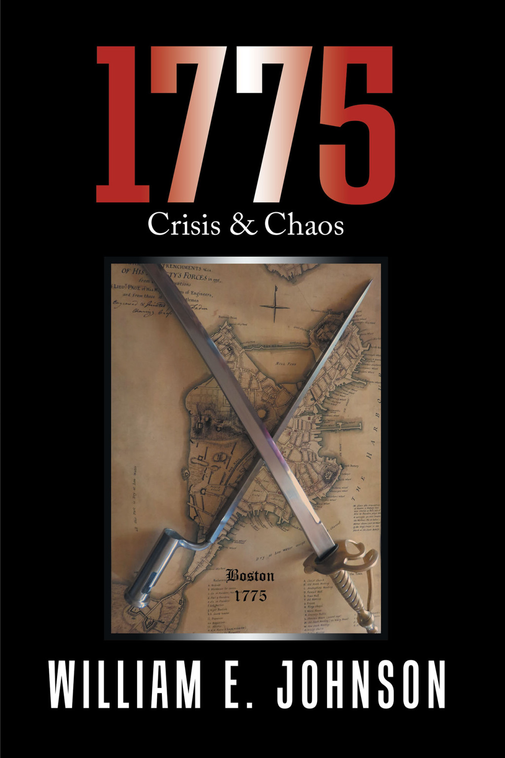 1775 Crisis & Chaos