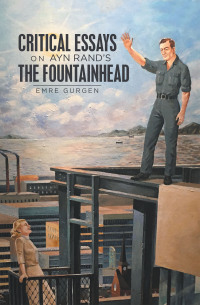 Cover image: Critical Essays on Ayn Rand’s the Fountainhead 9781665566889