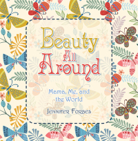 Cover image: Beauty All Around 9781665566964