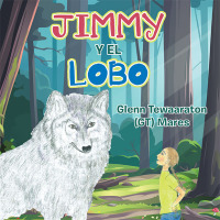 Cover image: Jimmy Y El Lobo 9781665567695