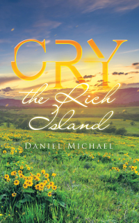 Imagen de portada: CRY, the Rich Island 9781665568500