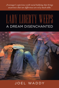 Imagen de portada: Lady Liberty Weeps 9781665569149