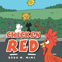 Cover image: Chicken Red 9781665570350