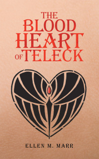 Cover image: The Blood Heart of Teleck 9781665571364