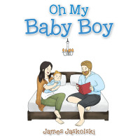 Cover image: Oh My Baby Boy 9781665571418
