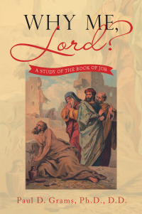 Cover image: Why Me, Lord? 9781665572699