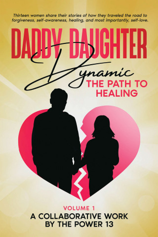 Cover image: Daddy Daughter Dynamic 9781665572989
