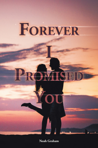 Cover image: Forever I Promised You 9781665573320