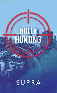 Imagen de portada: Bully Hunting 9781665573344