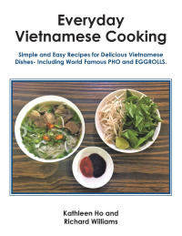 表紙画像: Everyday Vietnamese Cooking 9781665573429