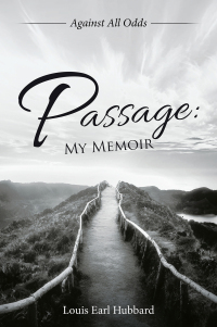 Omslagafbeelding: Passage: My Memoir 9781665573474