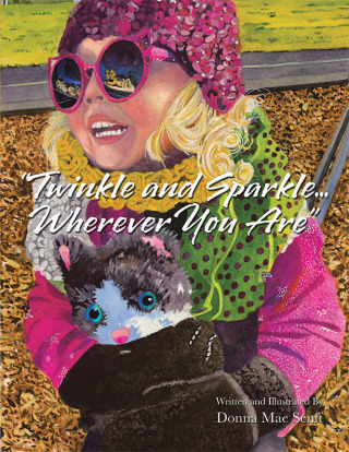 Titelbild: "Twinkle and Sparkle... Wherever You Are" 9781665573689