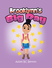 Imagen de portada: Brooklynn’s Big Day 9781665574198