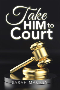 Imagen de portada: Take Him to Court 9781665574778