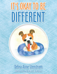 Cover image: It's Okay to Be Different 9781665575096