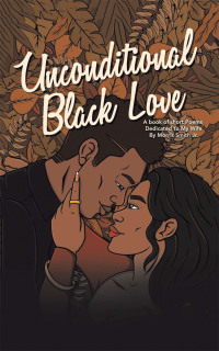 表紙画像: Unconditional Black Love 9781665575331