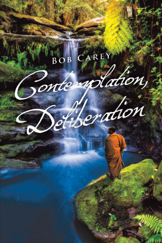 Cover image: Contemplation, Deliberation 9781665575393