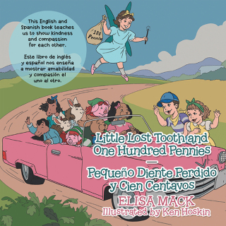 Cover image: Little Lost Tooth and One Hundred Pennies — Pequeño Diente Perdido Y Cien Centavos 9781665575577
