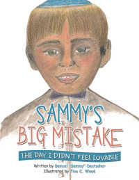 Imagen de portada: Sammy’s Big Mistake 9781665575614