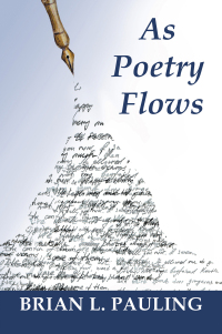 Cover image: As Poetry Flows 9781665576765