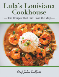 Cover image: Lula’s Louisiana Cookhouse 9781665576833