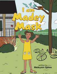 Cover image: I Am Madey Mask 9781665576888