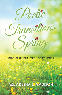 表紙画像: Poetic Transitions Spring 9781665577434