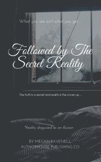 Cover image: Followed by the Secret Reality 9781665577618