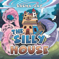 Imagen de portada: The Silly House 9781665577762