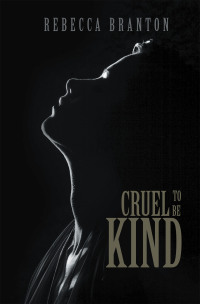 Cover image: Cruel to Be Kind 9781728379159