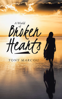 Cover image: A World of Broken Hearts 9781665581714