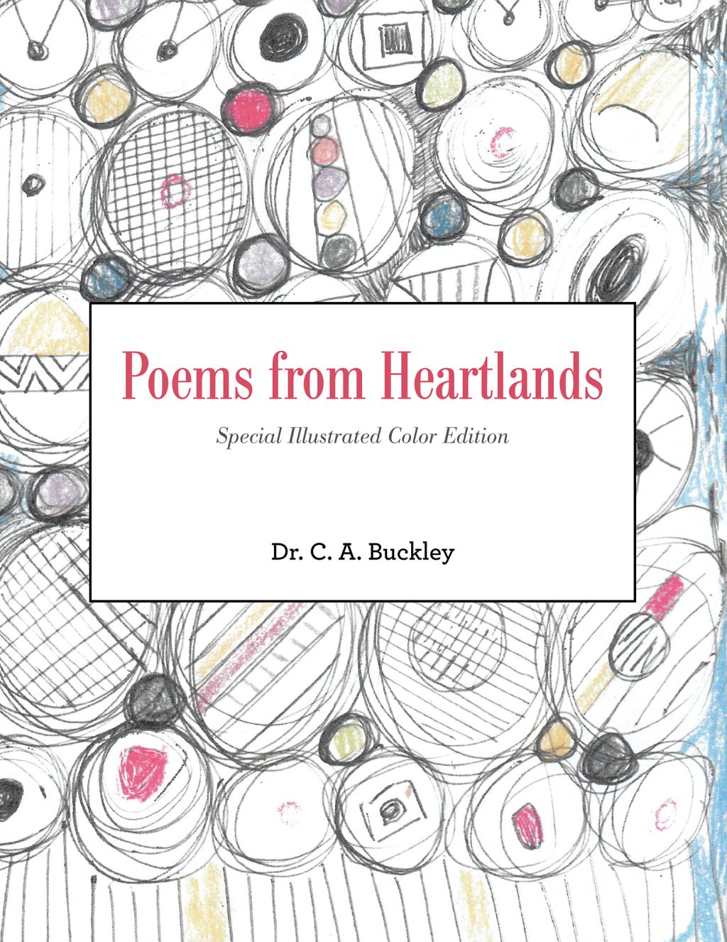 Poems from Heartlands Special Illustrated Color Edition