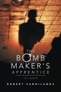 Imagen de portada: The Bomb Maker's Apprentice 9781665582858