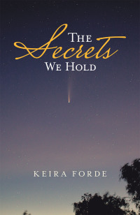 Imagen de portada: The Secrets We Hold 9781665583176