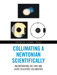 Cover image: Collimating a Newtonian Scientifically 9781665584012