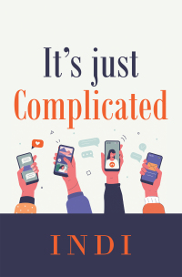 Cover image: It’s Just Complicated 9781665584395