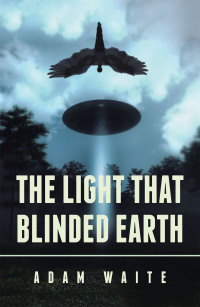 Imagen de portada: The Light That Blinded Earth 9781665585538
