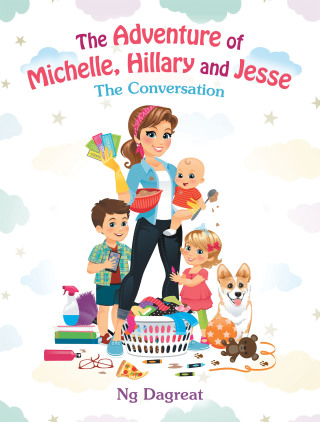Cover image: The Adventure of Michelle, Hillary and Jesse 9781665585644