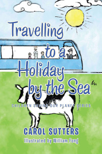 Cover image: Travelling to a Holiday by the Sea 9781665585804
