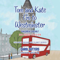 表紙画像: Tom and Kate Go to Westminster 9781665586016