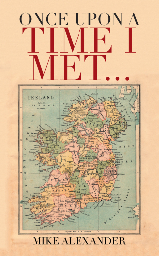 Cover image: Once Upon a Time I Met... 9781665586474