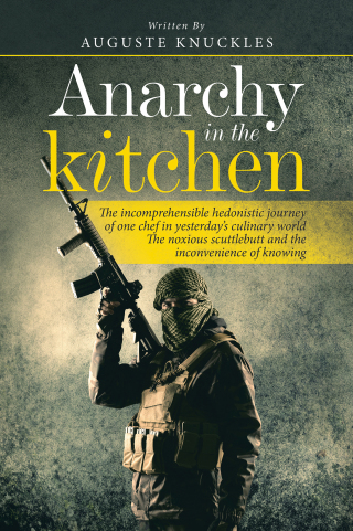 Imagen de portada: Anarchy in the Kitchen 9781665586924