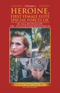Omslagafbeelding: Heroine, First Female Elite Special Forces Uk 9781665587600