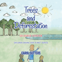 表紙画像: Trees and Deforestation 9781665587914