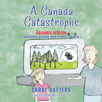 Cover image: A Canada Catastrophe 9781665588010