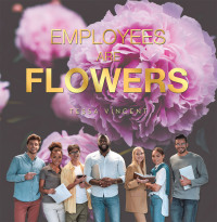 Cover image: Employees Are Flowers 9781665588126