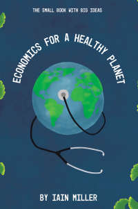 Cover image: Economics for a Healthy Planet 9781665588164