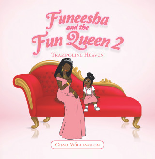 Titelbild: Funeesha and the Fun Queen 2 9781665588256