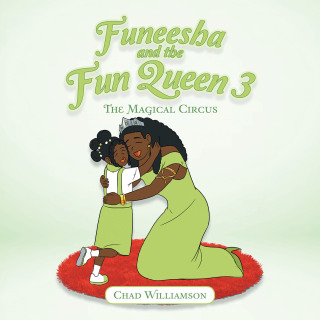 Cover image: Funeesha and the Fun Queen 3 9781665588270