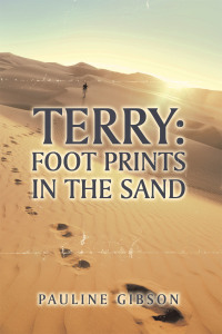 表紙画像: Terry: Foot Prints in the Sand 2nd edition 9781665590440